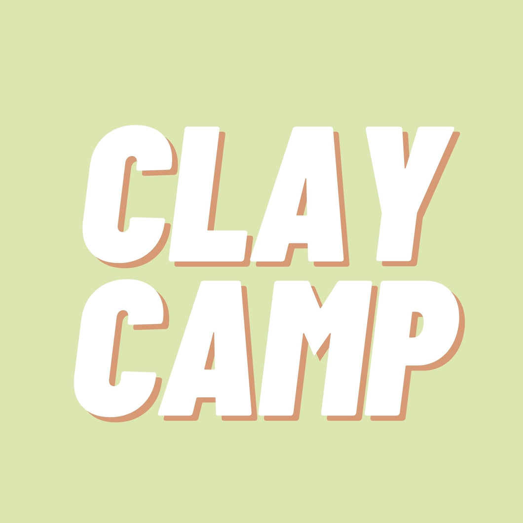 Clay Camp | August 19th - 23rd